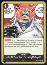After All These Years Im Losing My Edge OP11-097 card