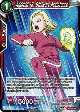 Android 18 Stalwart Assistance Tournament Pack Vol 7 P-365 card
