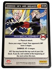 Android 18s Arm Breaker R125 carta