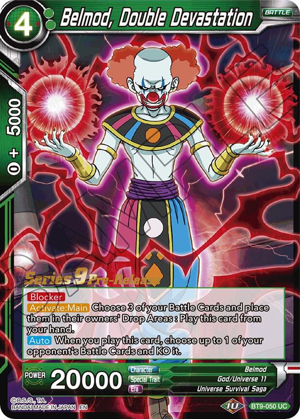 Belmod Double Devastation BT9-050