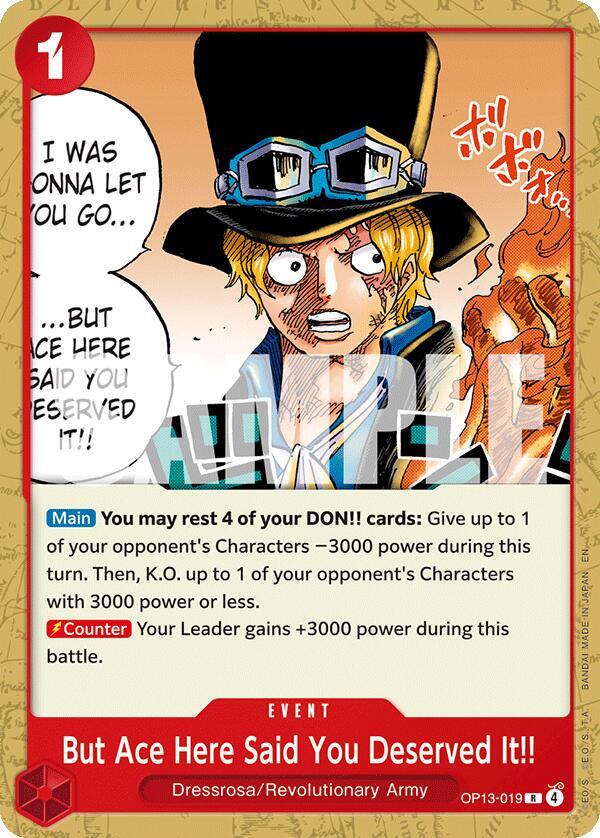 But Ace Here Said You Deserved It OP13-019 card