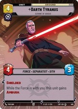 Darth Tyranus Servant of Sidious Hyperspace 495 card