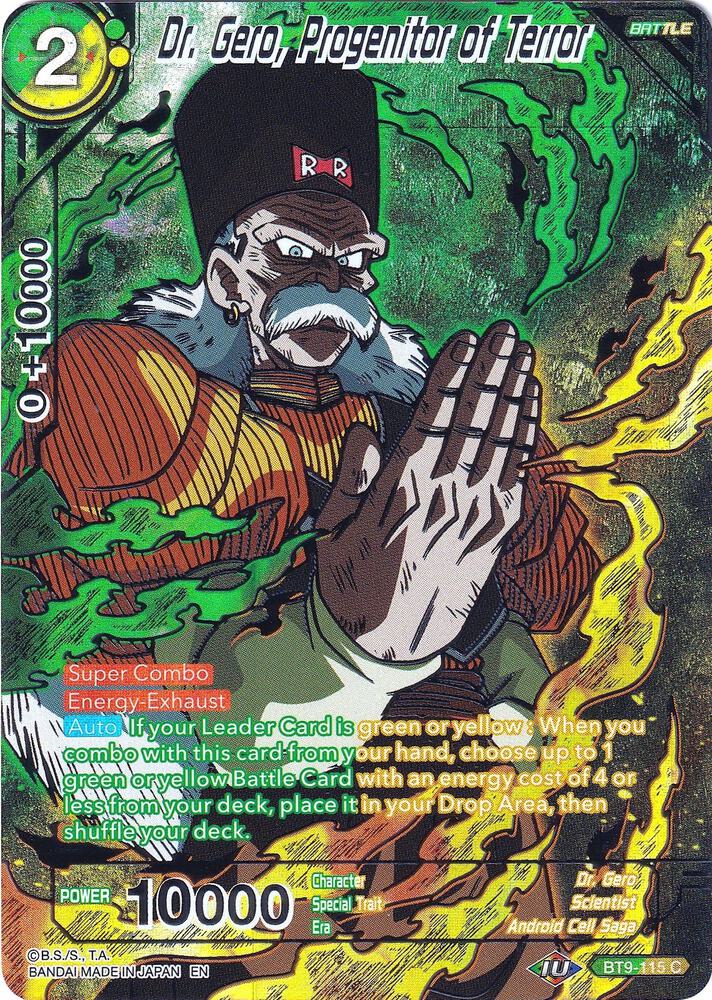 Dr Gero Progenitor of Terror BT9-115
