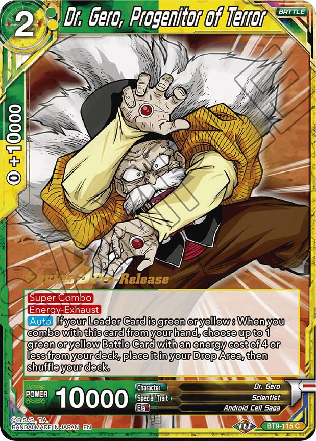 Dr Gero Progenitor of Terror BT9-115