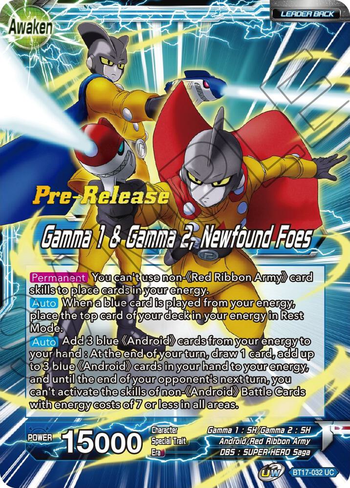 Gamma 1 and Gamma 2 Gamma 1 and Gamma 2 Newfound Foes BT17-032