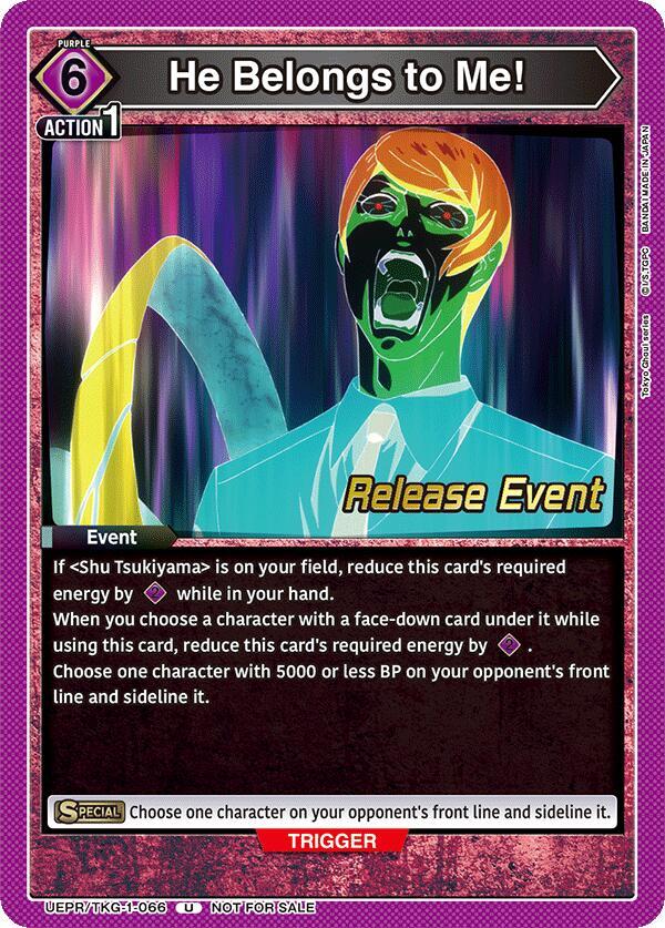 He Belongs to Me UEPR/TKG-1-066 card