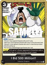 I Bid 500 Million OP05-096 card