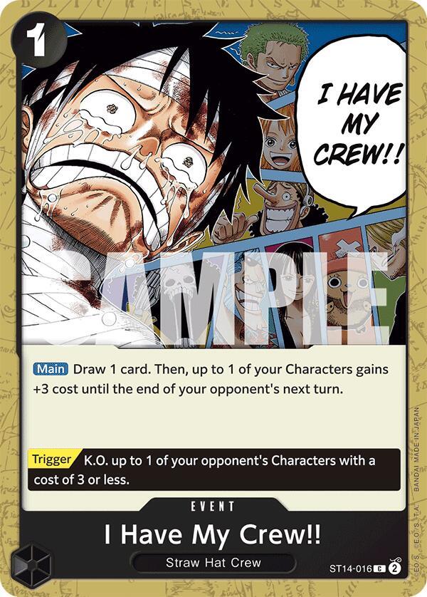 I Have My Crew ST14-016 card