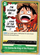 Im Gonna Be King of the Pirates P-024 card