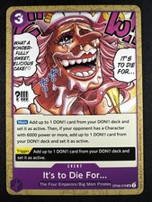 Its to Die For OP08-076 card