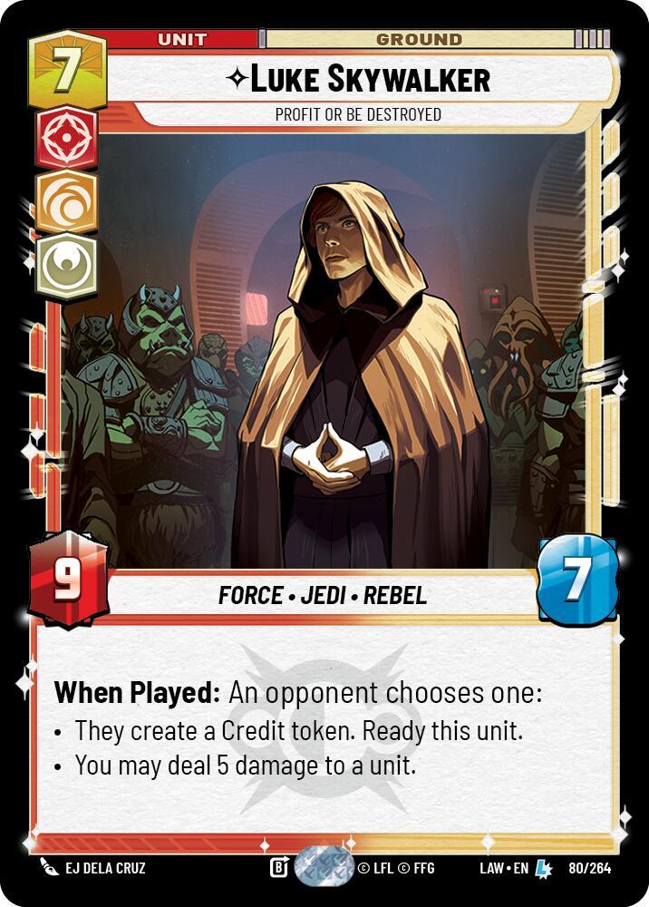Luke Skywalker Profit or Be Destroyed 80/264 card