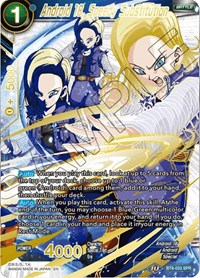 Android 18, Speedy Substitution (SPR) BT8-033