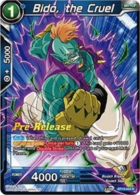 Bido, the Cruel BT13-053