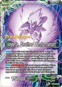 Vegeta // Vegeta, Destined Confrontation BT15-062