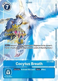 Cocytus Breath (2021 Championship Finals Tamer's Evolution Pack) ST2-16 U