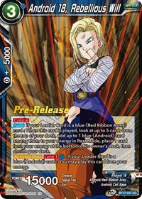 Android 18, Rebellious Will BT17-047