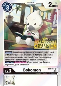 Bokomon (2022 Championship Online Regional) [Online Champion] BT7-081 C