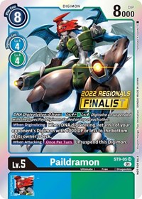 Paildramon (2022 Championship Offline Regional) [Online Finalist] ST9-05 SR