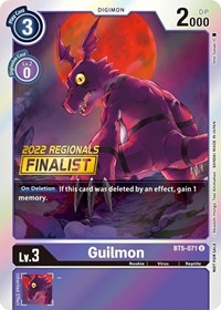 Guilmon (2022 Championship Offline Regional) [Online Finalist] BT5-071 U