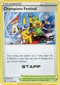 Champions Festival (World Championships 2022) [Staff] SWSH296
