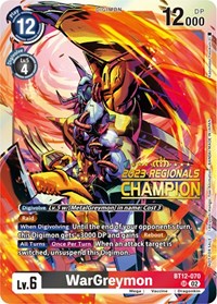 WarGreymon (2023 Regionals Champion) BT12-070 SR