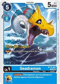 Seadramon BT15-025 U
