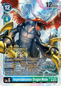 Imperialdramon: Dragon Mode (2024 Regionals Champion) BT16-028 R