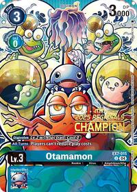 Otamamon (2025 Regionals Champion) EX7-015 U