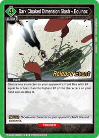 Dark Cloaked Dimension Slash ~ Equinox UEPR/BCV-1-066