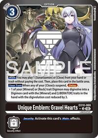 Unique Emblem: Gravel Hearts (Limited Foil) EX10-069 U