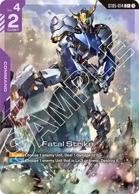 Fatal Strike (C+) ST05-014
