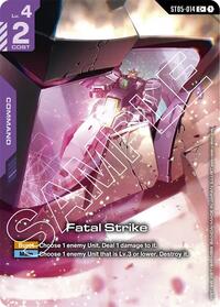 Fatal Strike (C+) ST05-014