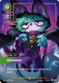 Vex, Gloomist (Signature) 232*/219