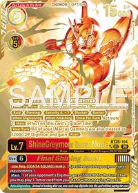 ShineGreymon: Burst Mode // Final Shining Burst (Rare Pull) BT25-104 SEC