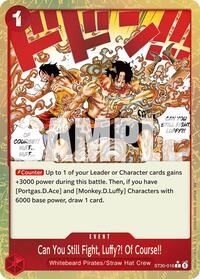 Can You Still Fight, Luffy?! Of Course!! (Parallel) ST30-016