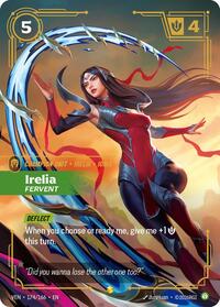 Irelia, Fervent (Overnumbered) 174/166