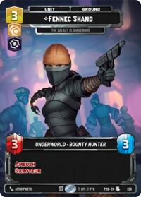 Fennec Shand - The Galaxy Is Dangerous (Foil) 226