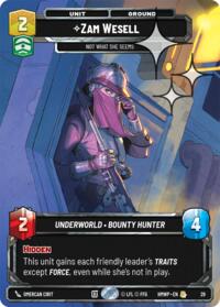Zam Wesell - Not What She Seems (Foil) 29