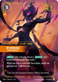 Evelynn, Consuming 090/167