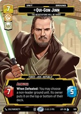 Qui Gon Jinn The Negotiations Will Be Short Prestige 1051 card