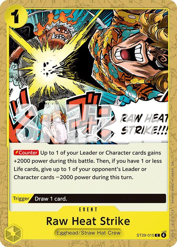 Raw Heat Strike ST29-015 carta