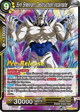 Syn Shenron Destruction Incarnate BT10-115