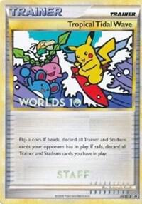 Tropical Tidal Wave HGSS18 Worlds 10 Staff card