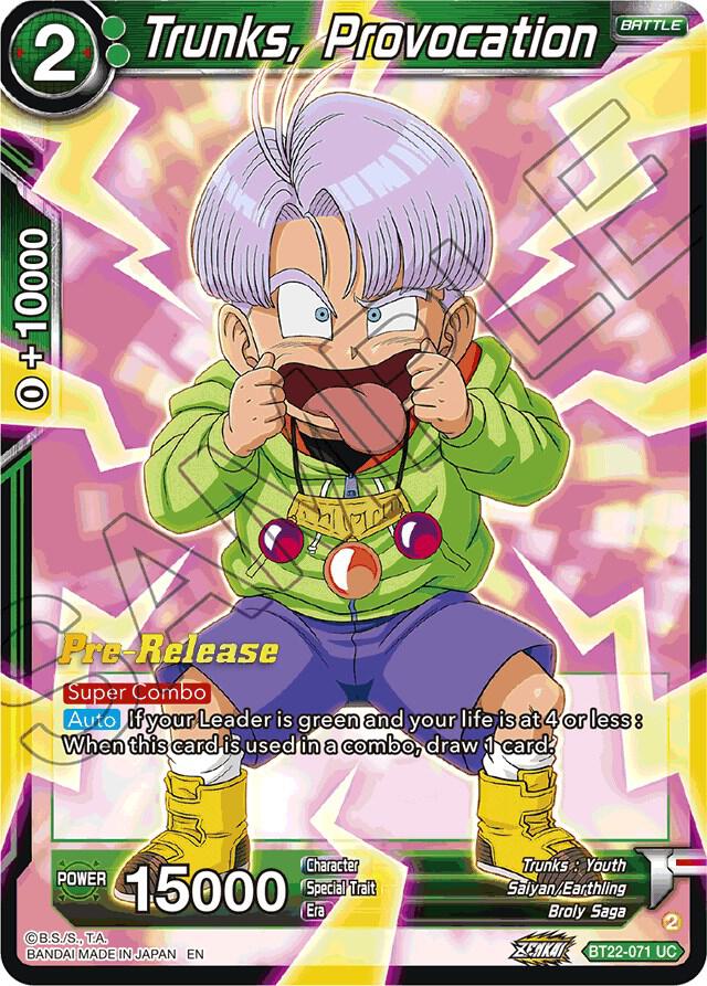 Trunks Provocation BT22-071