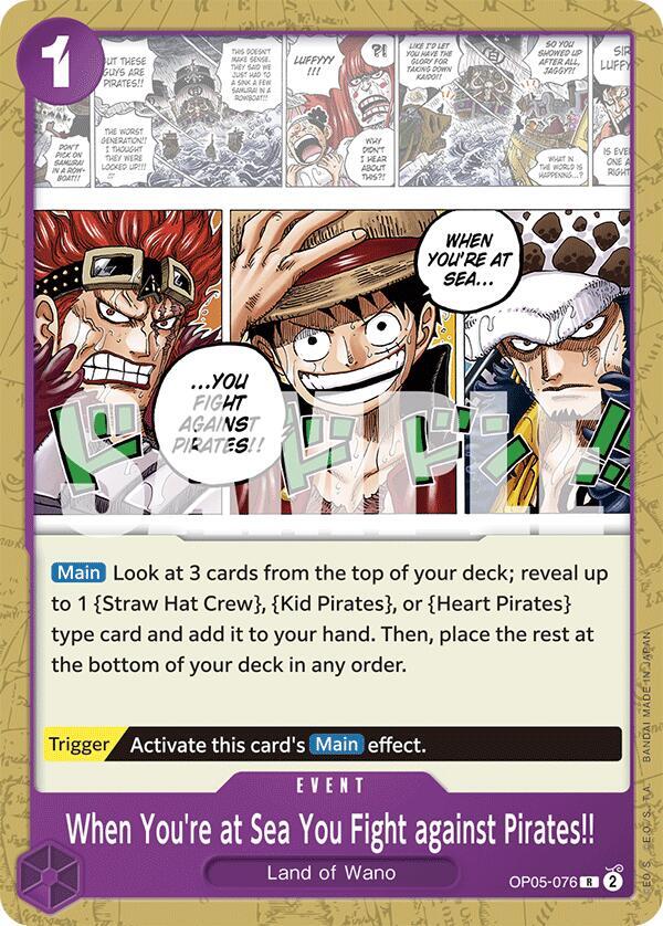 When Youre at Sea You Fight against Pirates OP05-076 card