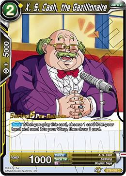 X S Cash the Gazillionaire BT6-092_PR carta