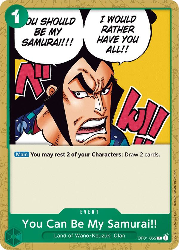 You Can Be My Samurai OP01-055